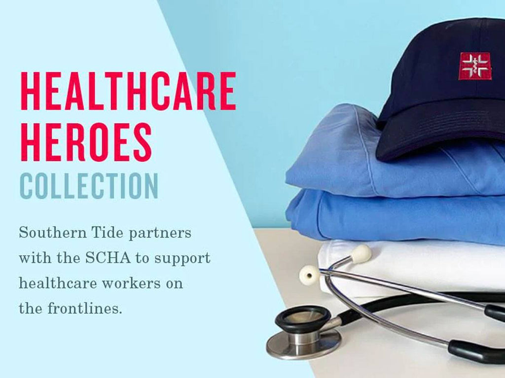 "Healthcare Heros collection. Southern Tide Partners with SCHA to support healthcare workers on frontlines" next to scrubs folded with hat.
