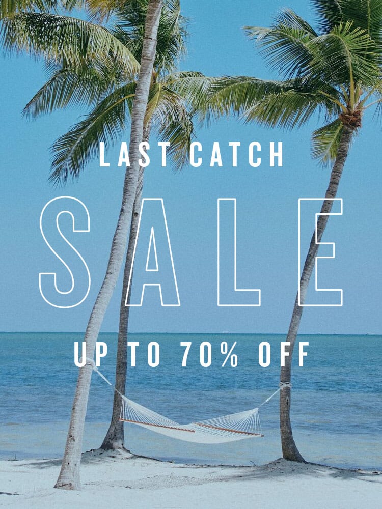 Last catch sale - enjoy up to 50% OFF